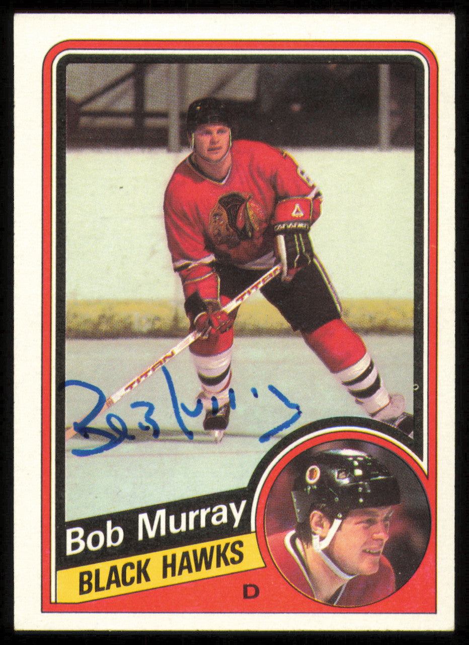 Bob Murray Autographed 1984-85 Topps Card #32 Chicago Blackhawks SKU #254944