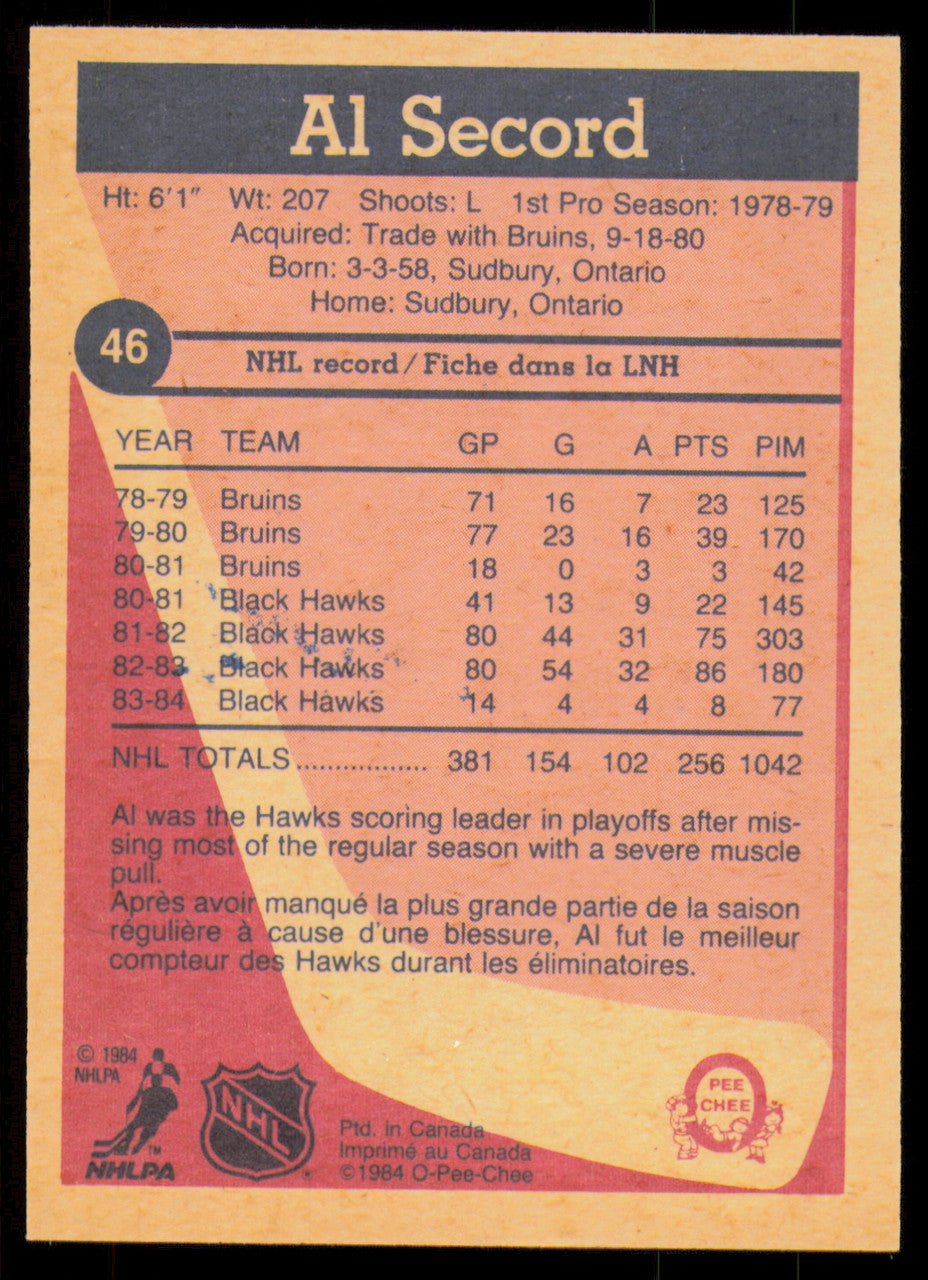 Al Secord Autographed 1984-85 O-Pee-Chee Card #46 Chicago Blackhawks SKU #254946