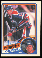 Pat Hughes Autographed 1984-85 O-Pee-Chee Card #245 Edmonton Oilers SKU #255037