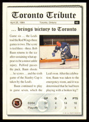 Bobby Baun Autographed 1992-93 Ultimate Card #93 Toronto Maple Leafs SKU #255086