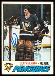 Denis Herron Autographed 1977-78 Topps Card #119 Pittsburgh Penguins SKU #255095
