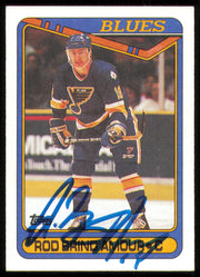 Rod Brindamour Autographed 1990-91 Topps Card #332 St. Louis Blues SKU #255106