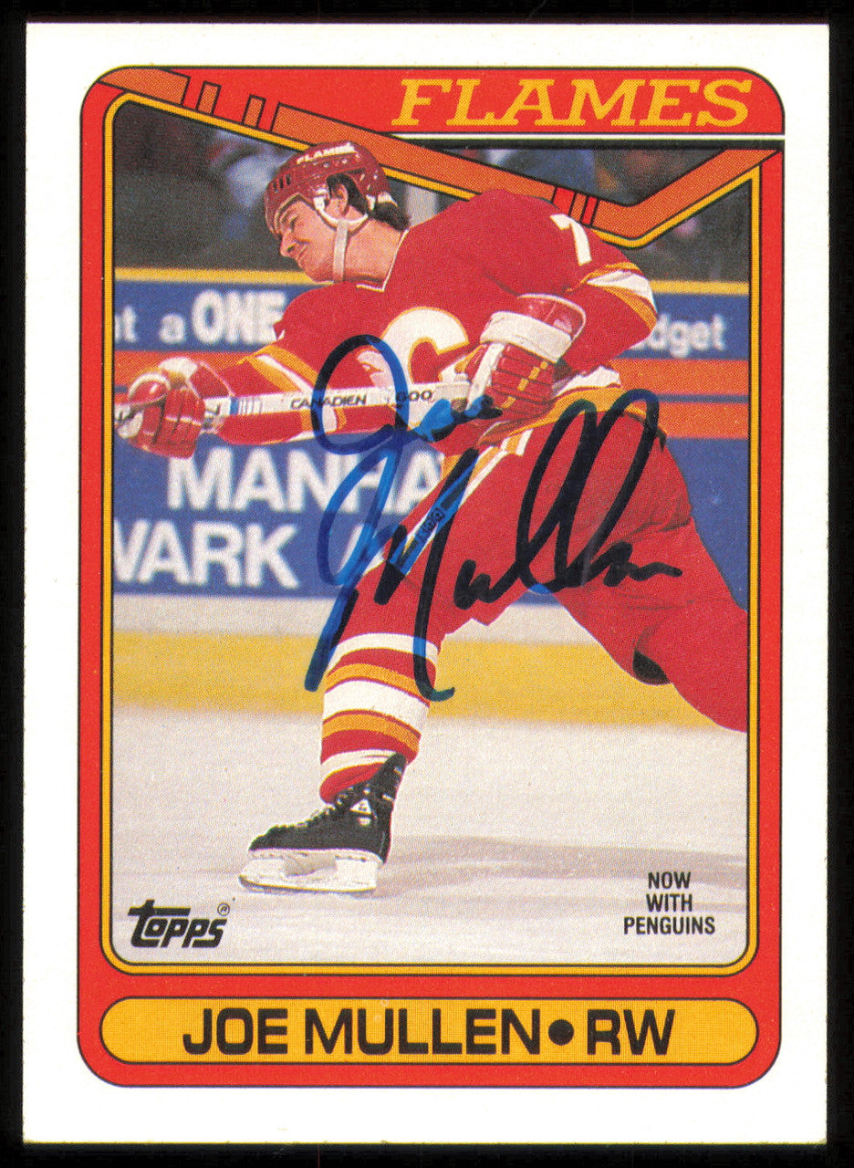 Joe Mullen Autographed 1990-91 Topps Card #218 Calgary Flames SKU #255125