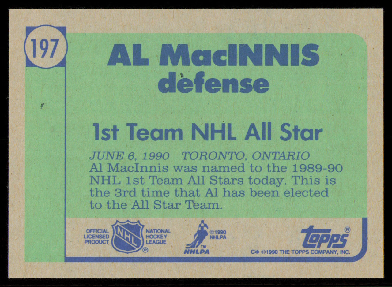 Al MacInnis Autographed 1990-91 Topps Card #197 Calgary Flames SKU #255134