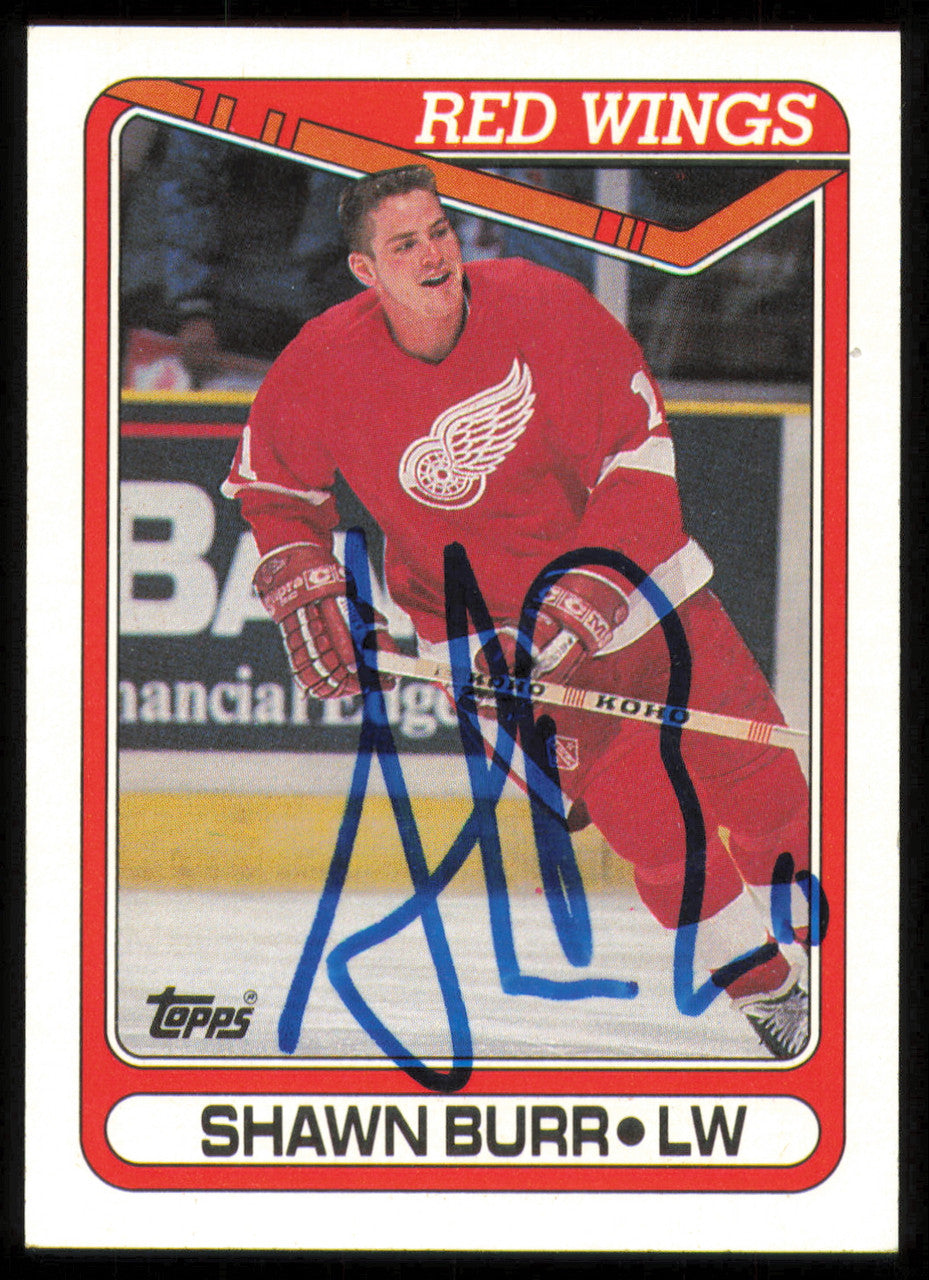 Shawn Burr Autographed 1990-91 Topps Card #74 Detroit Red Wings SKU #255145