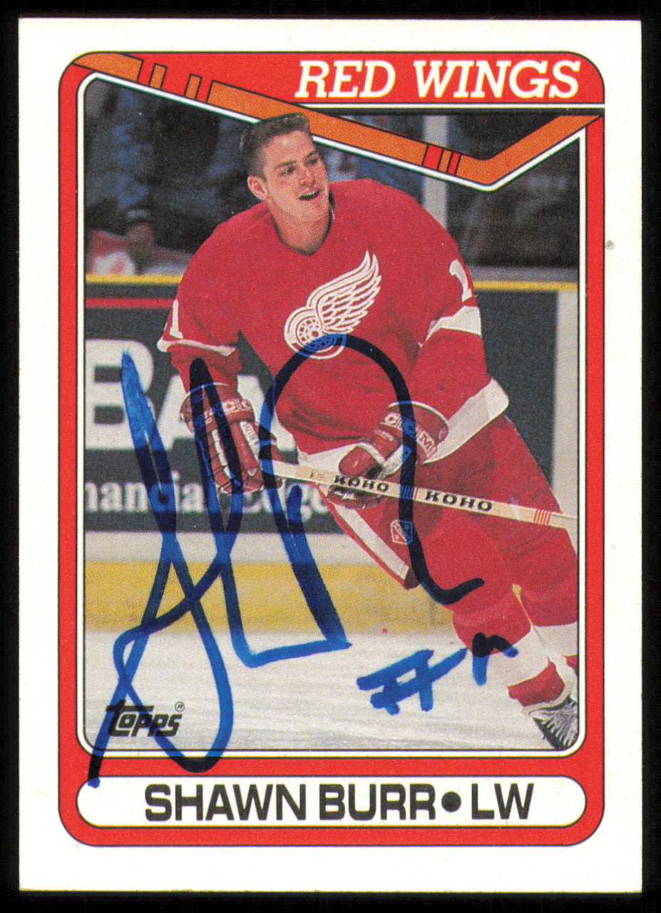 Shawn Burr Autographed 1990-91 Topps Card #74 Detroit Red Wings SKU #255147