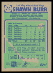 Shawn Burr Autographed 1990-91 Topps Card #74 Detroit Red Wings SKU #255147
