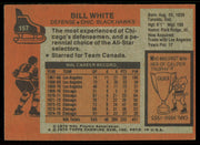 Bill White Autographed 1975-76 Topps Card #157 Chicago Blackhawks SKU #255392
