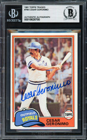Cesar Geronimo Autographed 1981 Topps Traded Card #766 Kansas City Royals Beckett BAS #18628700