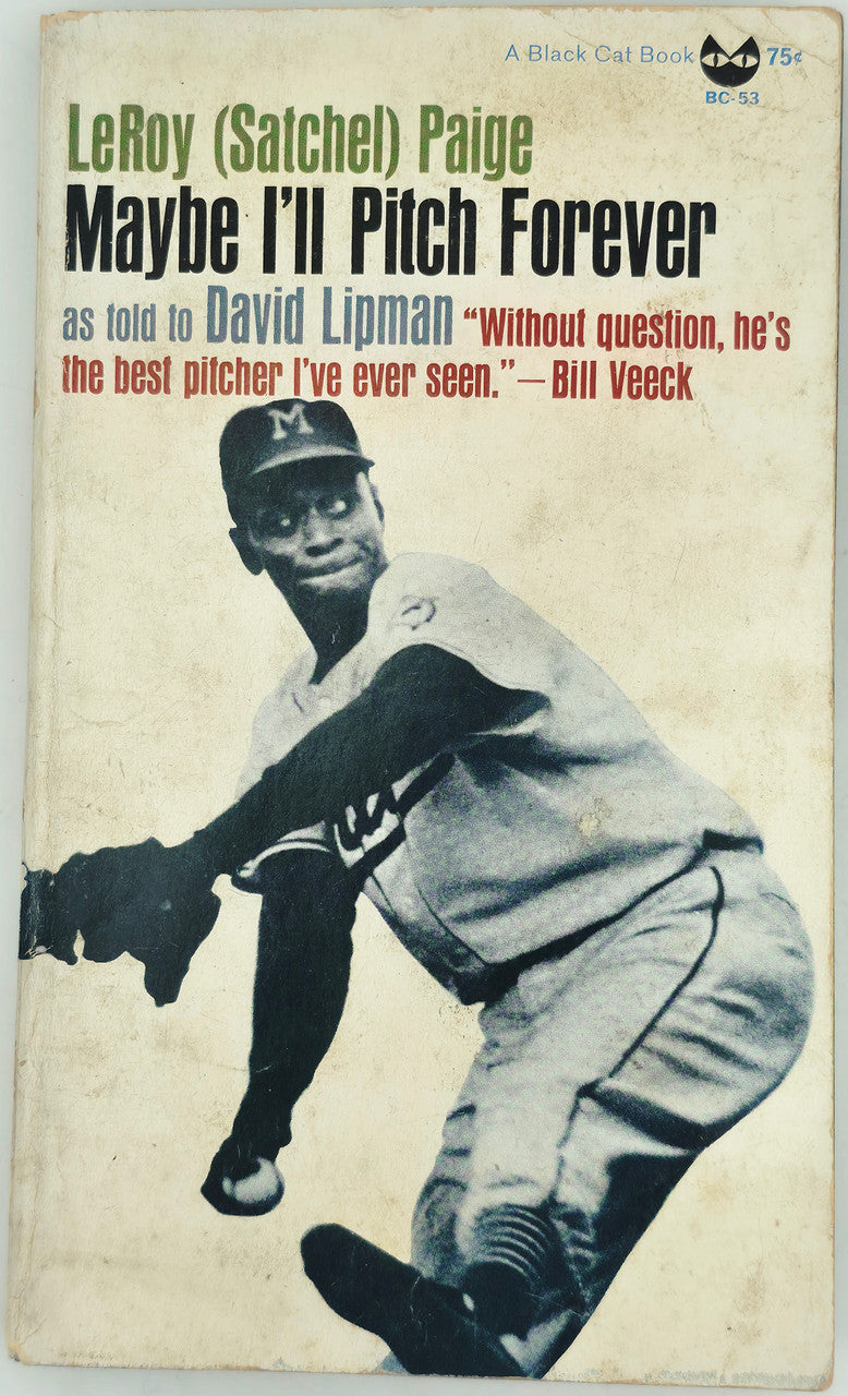 Satchel Paige Autographed Maybe I'll Pitch Forever Book Negro Leagues "Best Wishes" Beckett BAS #AE43590