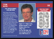 Tom Kite Autographed 1992 Pro Set Card #32 SKU #258300