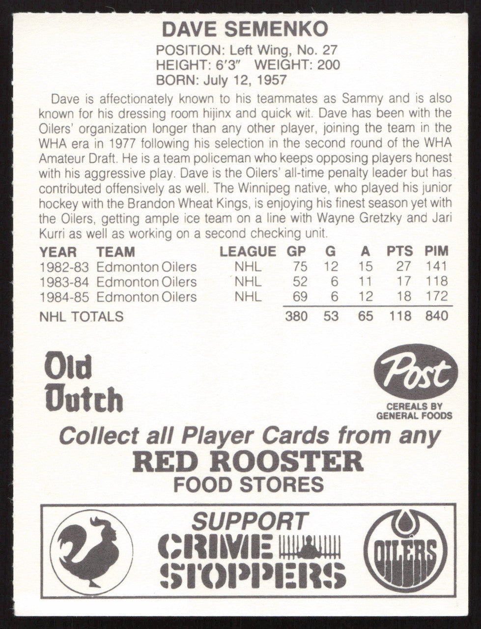 Dave Semenko Autographed 1985-86 Post Red Rooster Card Edmonton Oilers SKU #258412