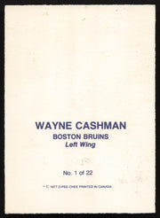 Wayne Cashman Autographed 1977-78 Glossy O-Pee-Chee Card #1 Boston Bruins SKU #258460