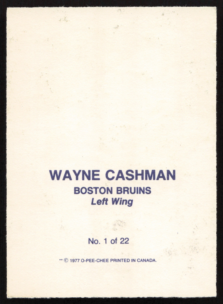 Wayne Cashman Autographed 1977-78 Glossy O-Pee-Chee Card #1 Boston Bruins SKU #258460