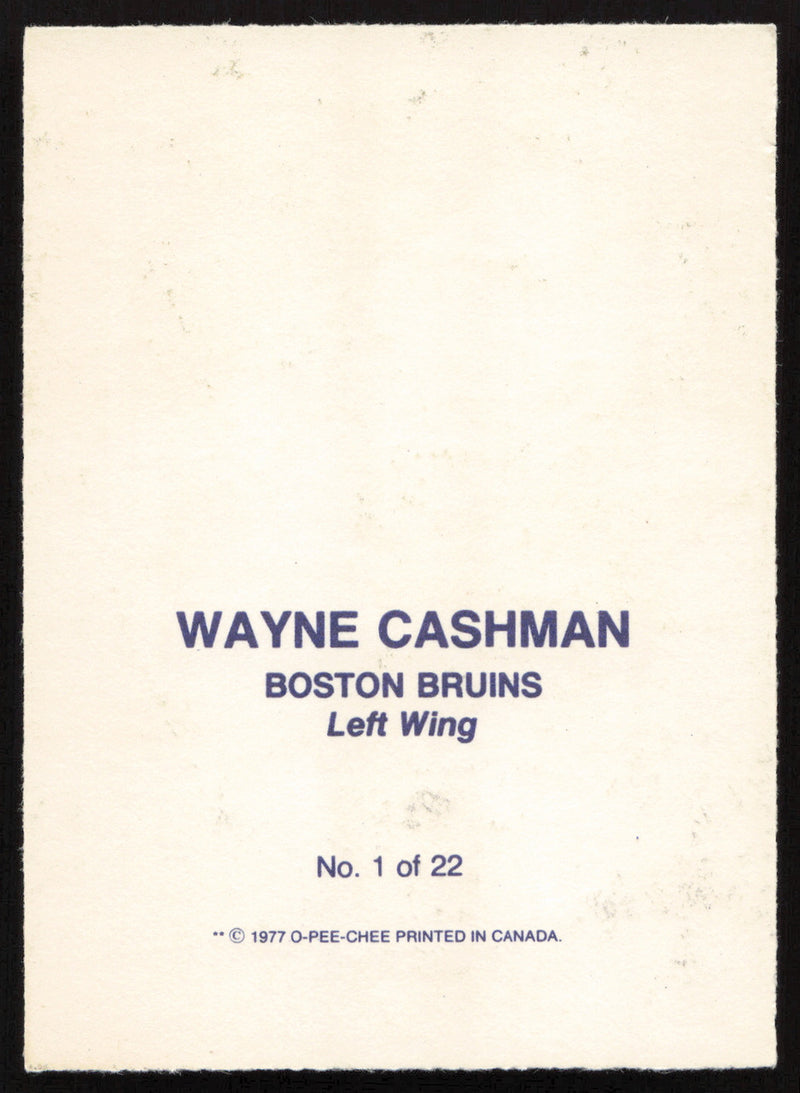 Wayne Cashman Autographed 1977-78 Glossy O-Pee-Chee Card #1 Boston Bruins SKU #258460