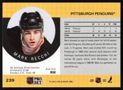Mark Recchi Autographed 1990-91 Pro Set Rookie Card #239 Pittsburgh Penguins SKU #258500