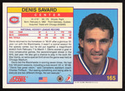 Denis Savard Autographed 1991-92 Score Card #165 Montreal Canadiens SKU #258528