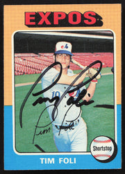 Tim Foli Autographed 1975 Topps Card #149 Montreal Expos SKU #258616