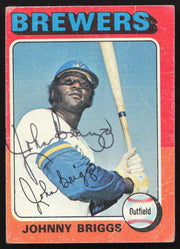 Johnny Briggs Autographed 1975 Topps Card #123 Milwaukee Brewers SKU #258617