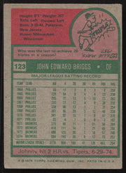 Johnny Briggs Autographed 1975 Topps Card #123 Milwaukee Brewers SKU #258617