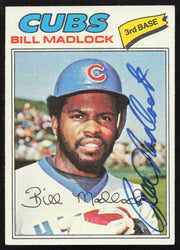 Bill Madlock Autographed 1977 Topps Card #250 Chicago Cubs SKU #258635