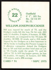 Bill Buckner Autographed 1975-76 SSPC Card #91 Los Angeles Dodgers SKU #258774