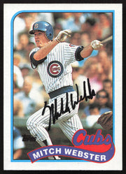 Mitch Webster Autographed 1989 Topps Card #36 Chicago Cubs SKU #258837