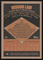 Vern Law Autographed 2002 Topps Super Teams Card #53 Pittsburgh Pirates "Cy Young 1960" SKU #258849