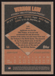 Vern Law Autographed 2002 Topps Super Teams Card #53 Pittsburgh Pirates SKU #258851