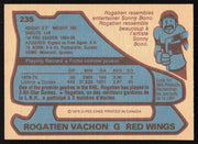 Rogie Vachon Autographed 1979-80 O-Pee-Chee Card #235 Detroit Red Wings SKU #258873