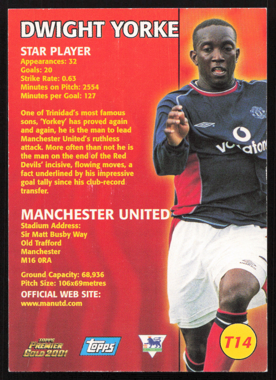 Dwight Yorke Autographed 2001 Topps Premier Gold Card #T14 Manchester United SKU #259049