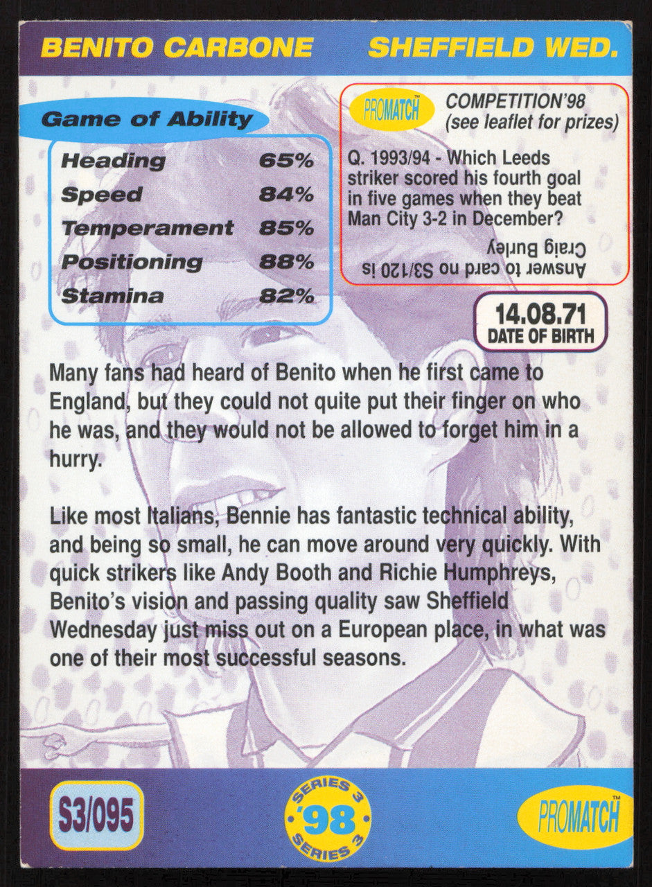Benito Carbone Autographed 1998 ProMatch Card #3 Sheffield SKU #259056