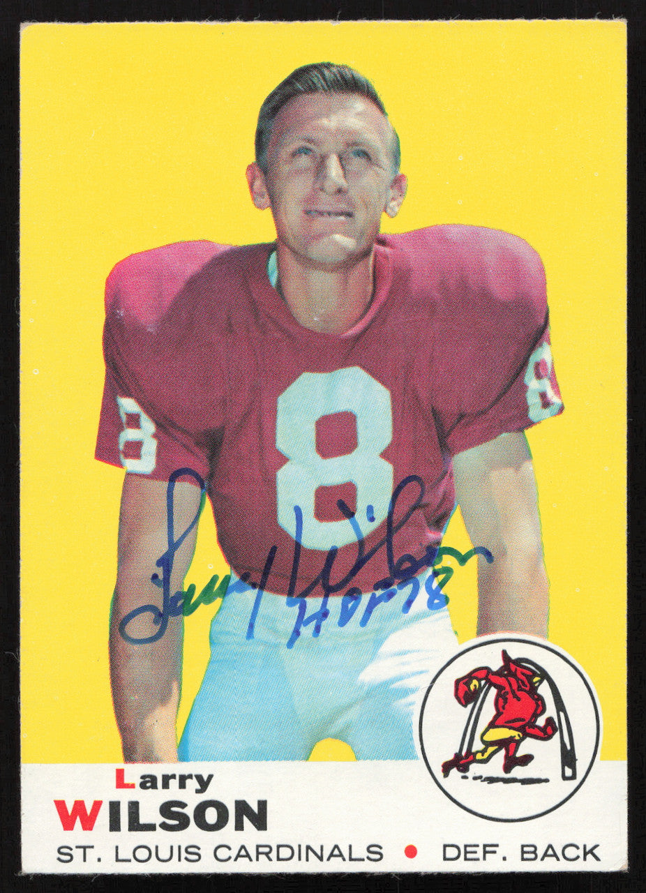 Larry Wilson Autographed 1969 Topps Card #65 St. Louis Cardinals "HOF 78" SKU #259091