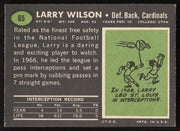 Larry Wilson Autographed 1969 Topps Card #65 St. Louis Cardinals "HOF 78" SKU #259091