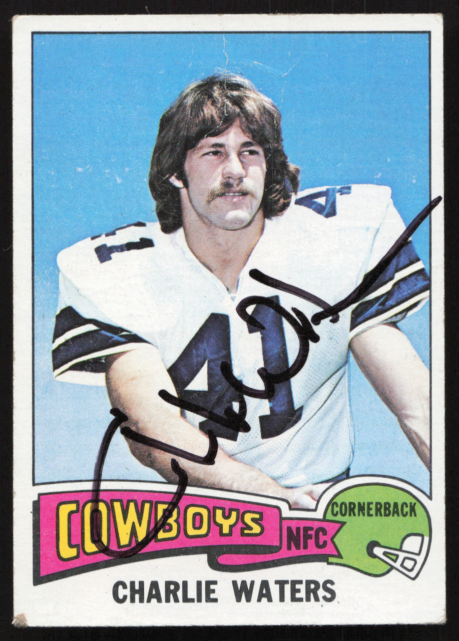 Charlie Waters Autographed 1975 Topps Card #59 Dallas Cowboys SKU #259150