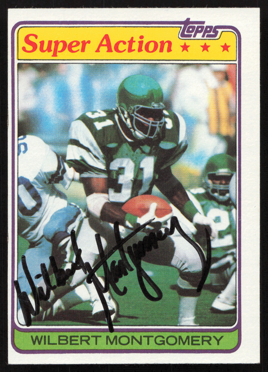 Wilbert Montgomery Autographed 1981 Topps Card #392 Philadelphia Eagles SKU #259209