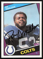 Ray Donaldson Autographed 1984 Topps Rookie Card #13 Baltimore Colts SKU #259245