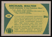 Michael Walter Autographed 1989 Topps Card #14 San Francisco 49ers SKU #259291