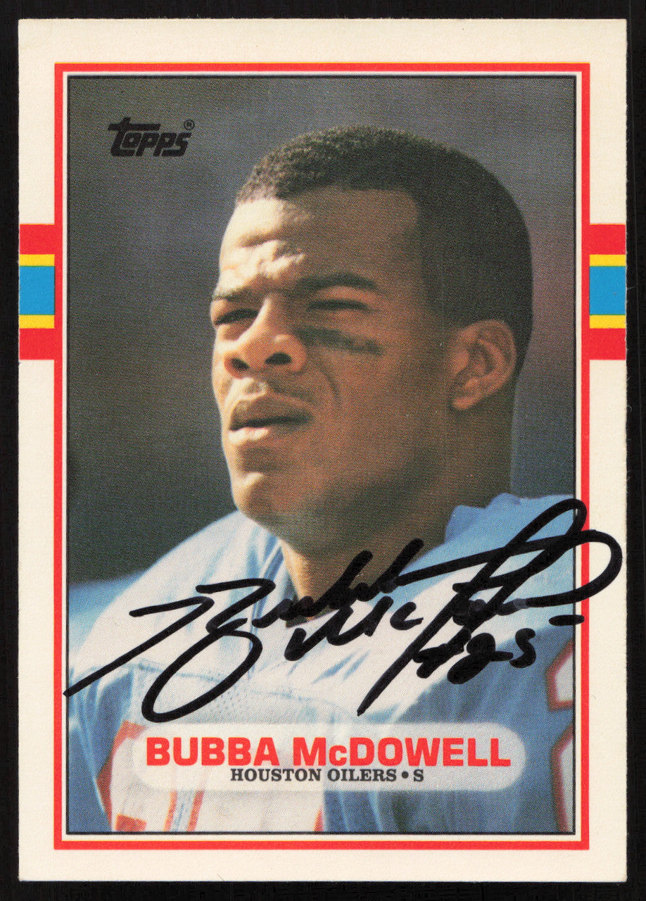 Bubba McDowell Autographed 1989 Topps Traded Card #19T Houston Oilers SKU #259297