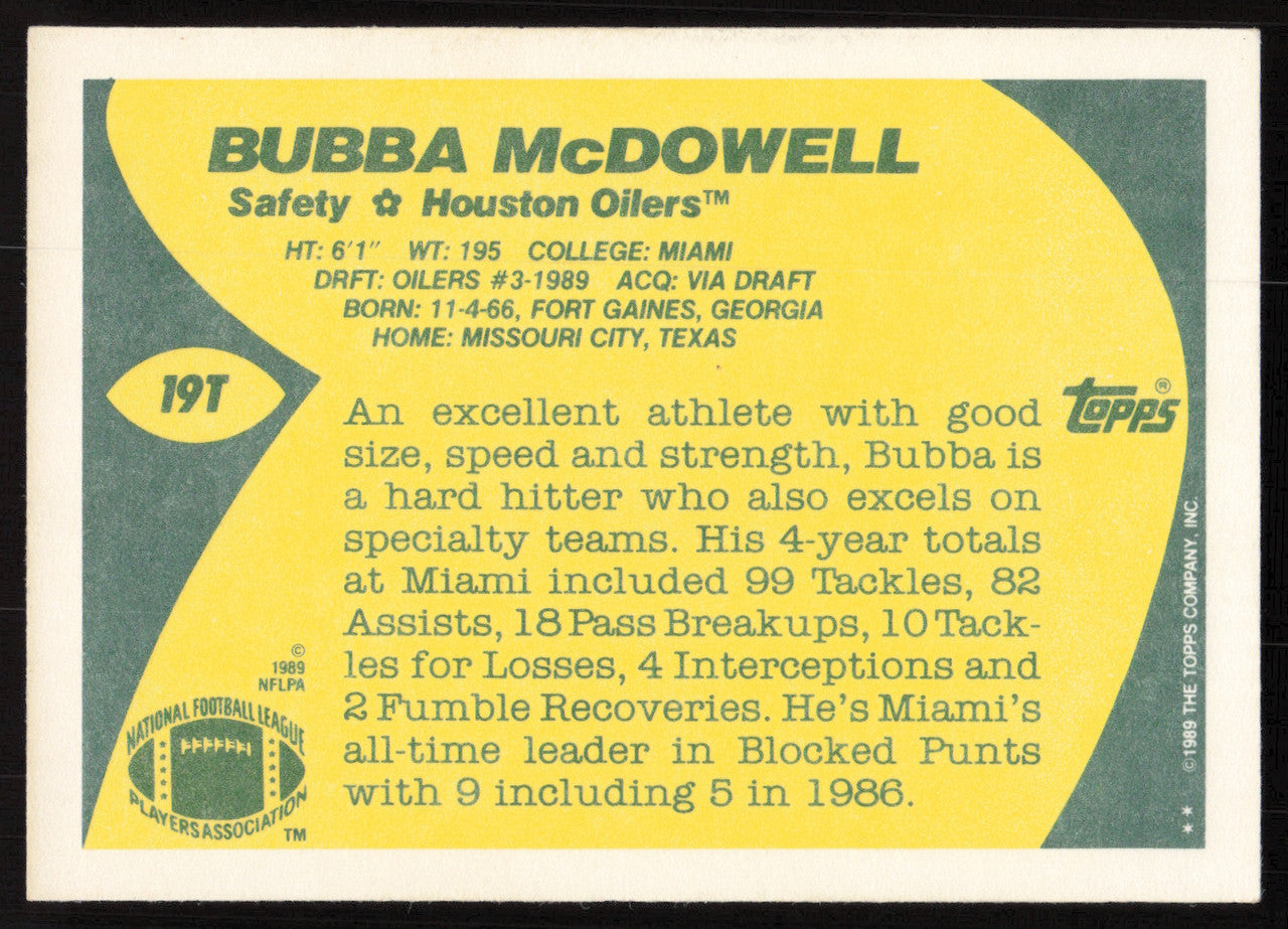 Bubba McDowell Autographed 1989 Topps Traded Card #19T Houston Oilers SKU #259297