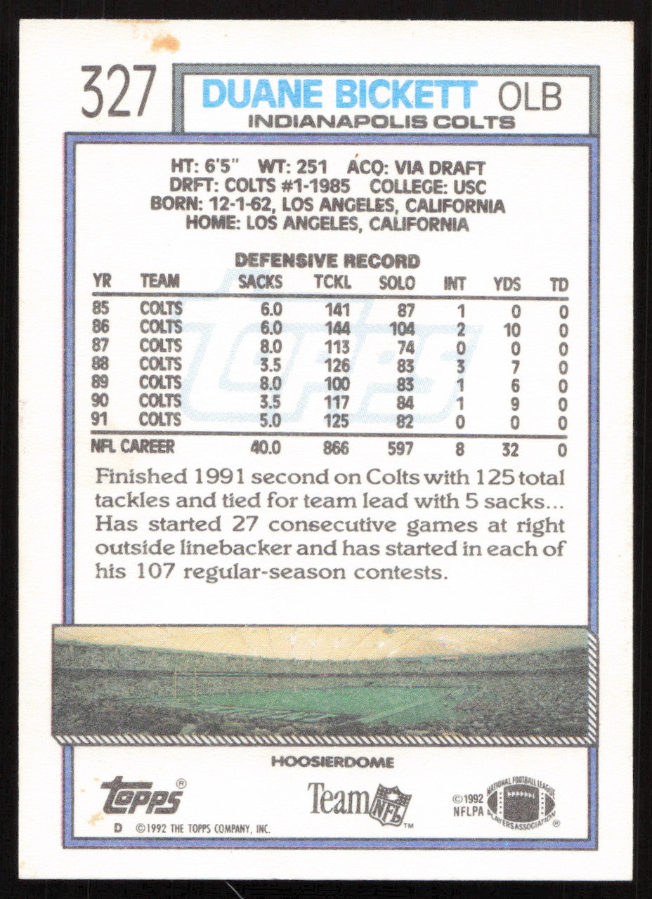 Duane Bickett Autographed 1992 Topps Card #327 Indianapolis Colts SKU #259356