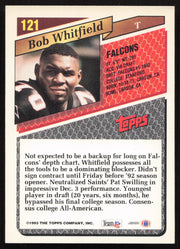 Bob Whitfield Autographed 1993 Topps Rookie Card #121 Atlanta Falcons SKU #259374