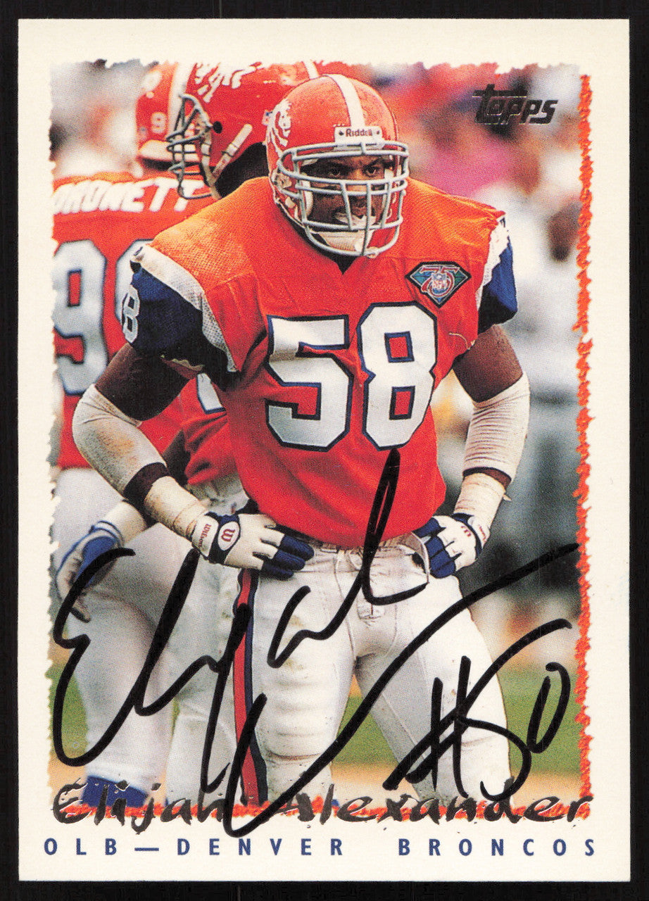 Elijah Alexander Autographed 1995 Topps Rookie Card #251 Denver Broncos SKU #259390
