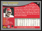Tony Richardson Autographed 2001 Topps Card #137 Kansas City Chiefs SKU #259413