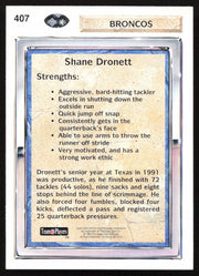 Shane Dronett Autographed 1992 Upper Deck Rookie Card #407 Denver Broncos SKU #259513