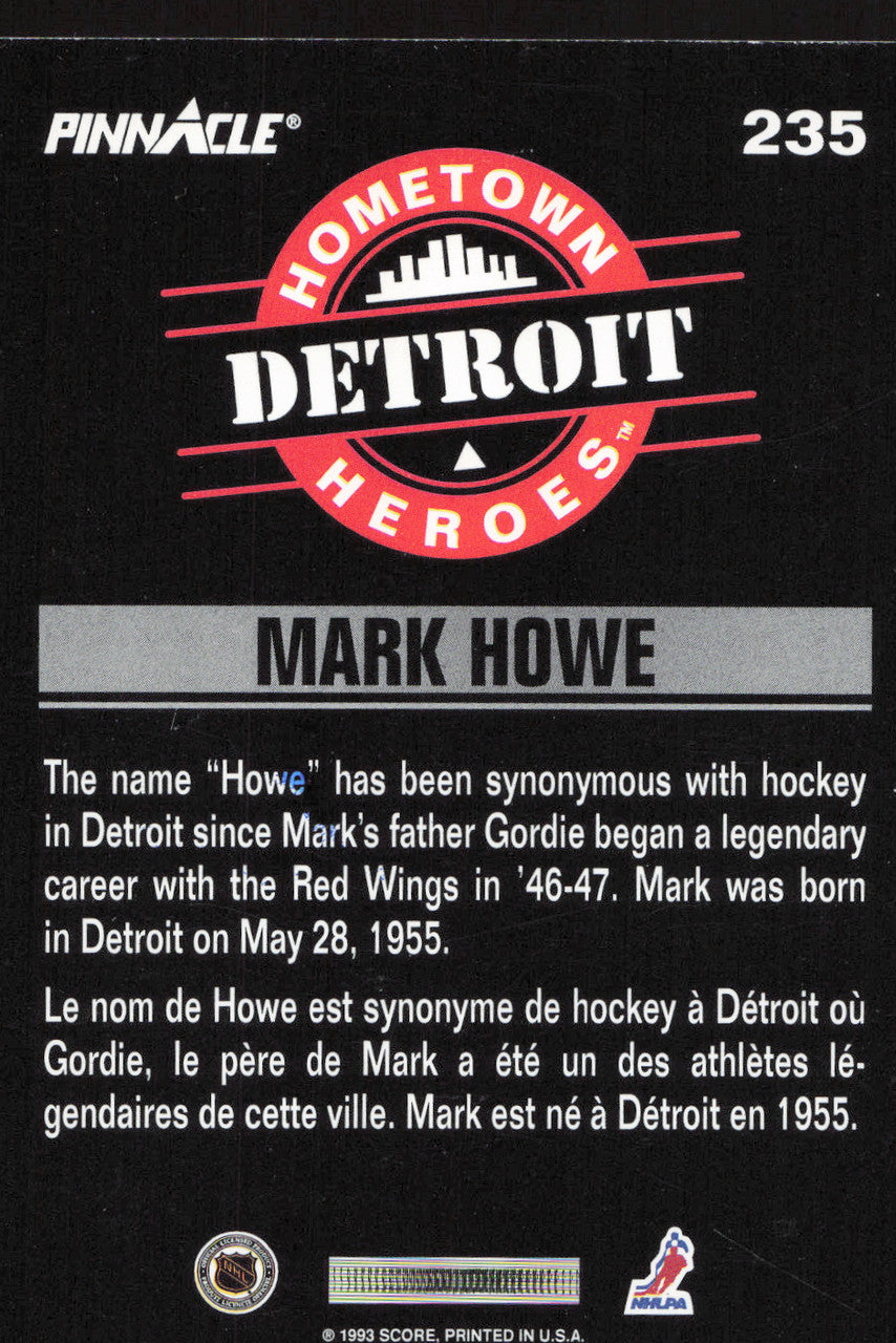 Mark Howe Autographed 1993 Pinnacle Card #235 Detroit Red Wings SKU #259671