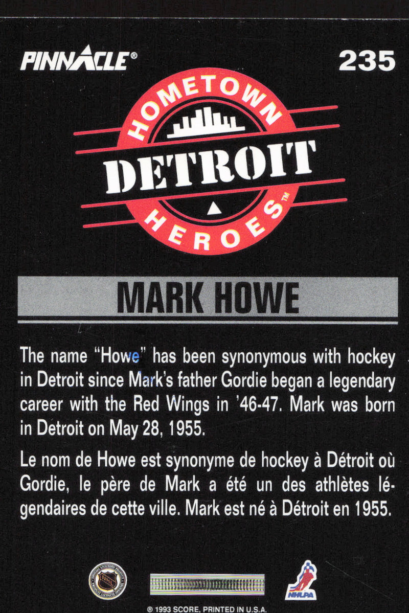Mark Howe Autographed 1993 Pinnacle Card #235 Detroit Red Wings SKU #259671