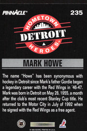 Mark Howe Autographed 1993 Pinnacle Card #235 Detroit Red Wings SKU #259672
