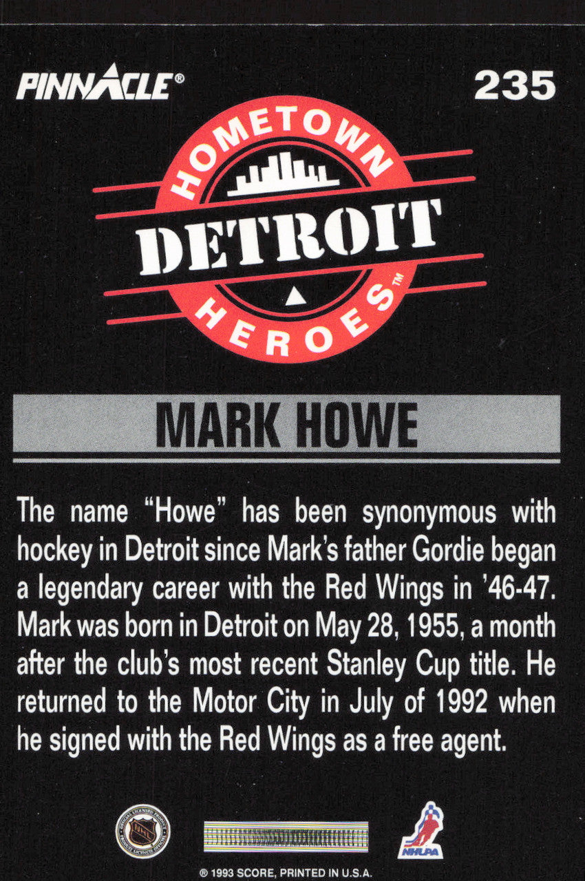 Mark Howe Autographed 1993 Pinnacle Card #235 Detroit Red Wings SKU #259672