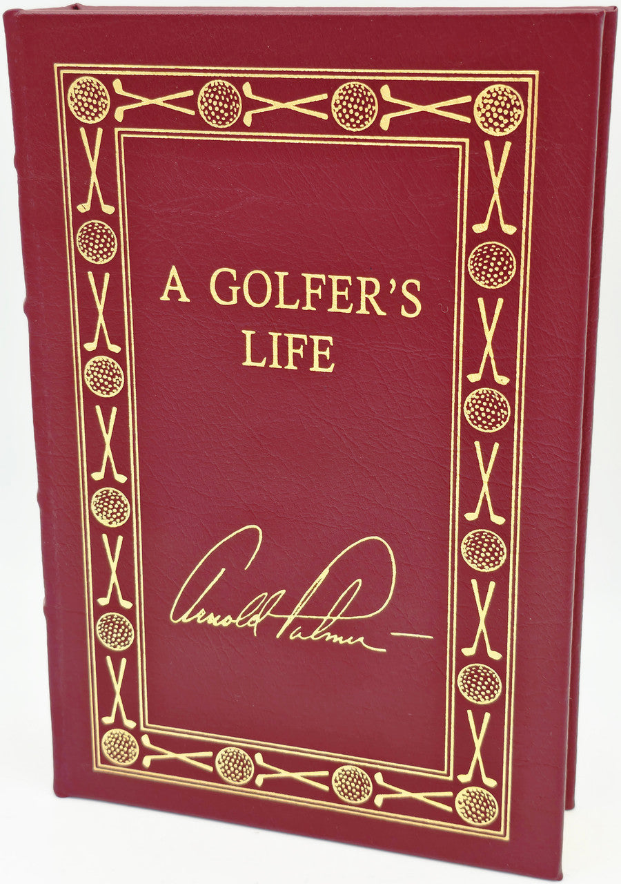 Arnold Palmer Autographed Easton Press A Golfer's Life Book #141/2500 PSA/DNA #AP86787